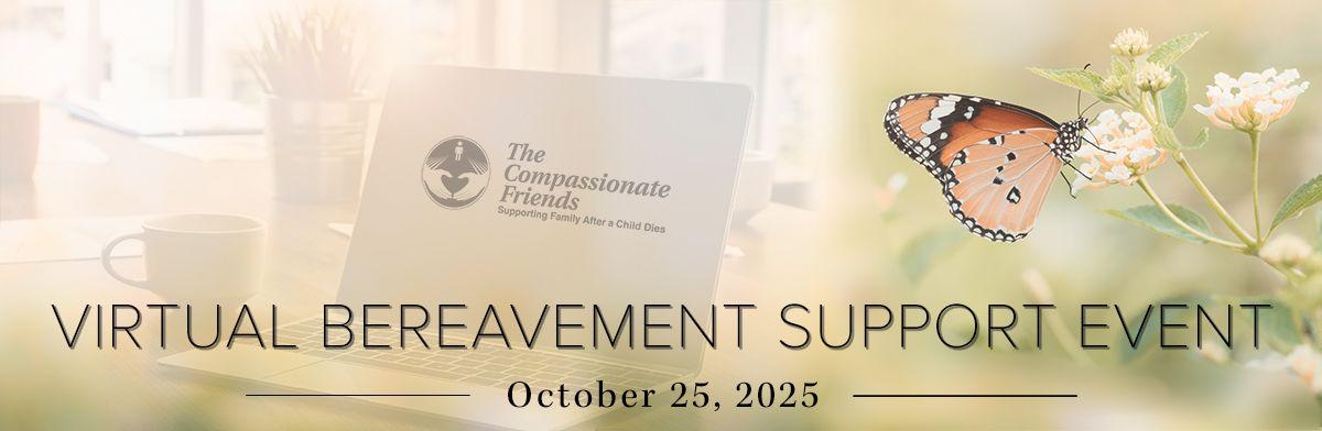 Virtual Bereavement Support Event